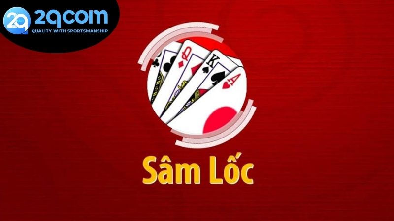 Sâm lốc đổi thưởng 2qcom đánh nhanh trúng lớn 3 Hướng dẫn chơi sâm lốc 2qcom